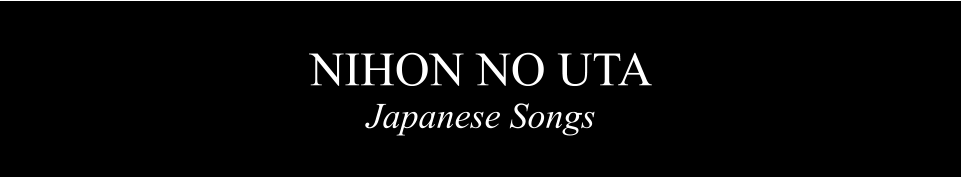 NIHON NO UTA Japanese Songs