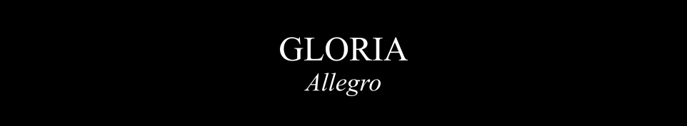 GLORIA Allegro