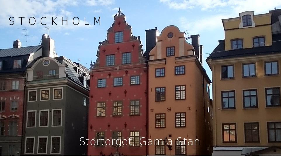 S T O C K H O L M Stortorget, Gamla Stan