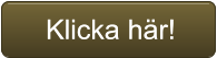 Klicka hr! Klicka hr!